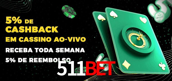 Promoções do cassino ao Vivo 511bet